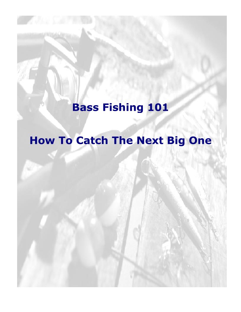 eBook: Bass Fishing 101 – Unlock Secrets to Landing Giant Bass Every Time