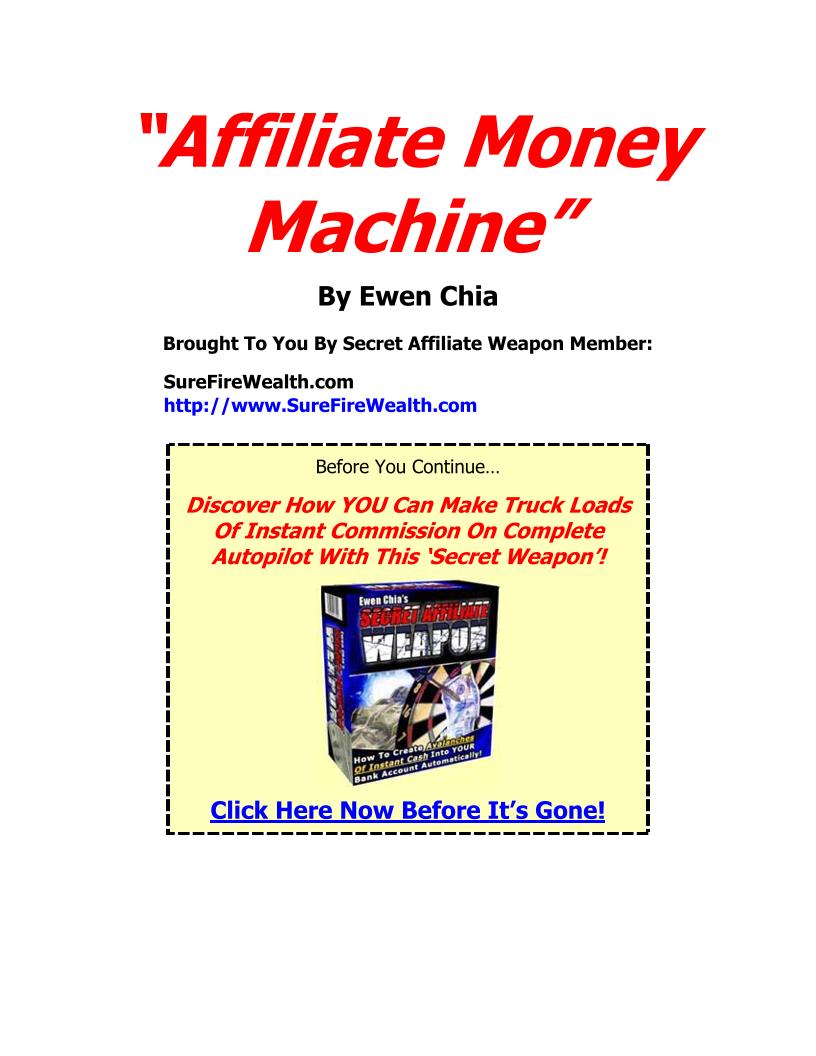 Unlock Affiliate Success with Ewen Chia's Affiliate Money Machine eBook