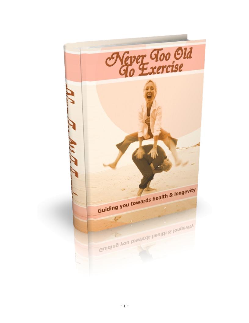 eBook: Never Too Old to Exercise for Seniors' Health and Longevity