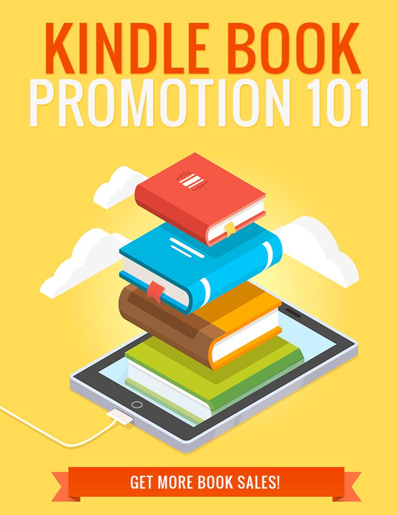 Discover the Ultimate eBook Tactics for Kindle Book Promotion