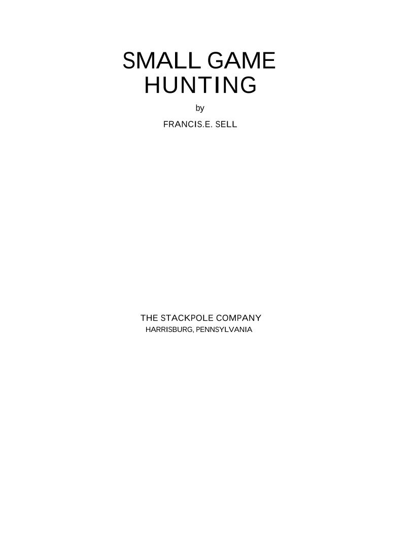 eBook: Mastering the Art of Small Game Hunting for Outdoor Enthusiasts