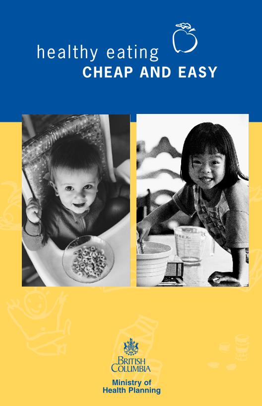 The Ultimate eBook Guide to Healthy Eating: Cheap and Easy