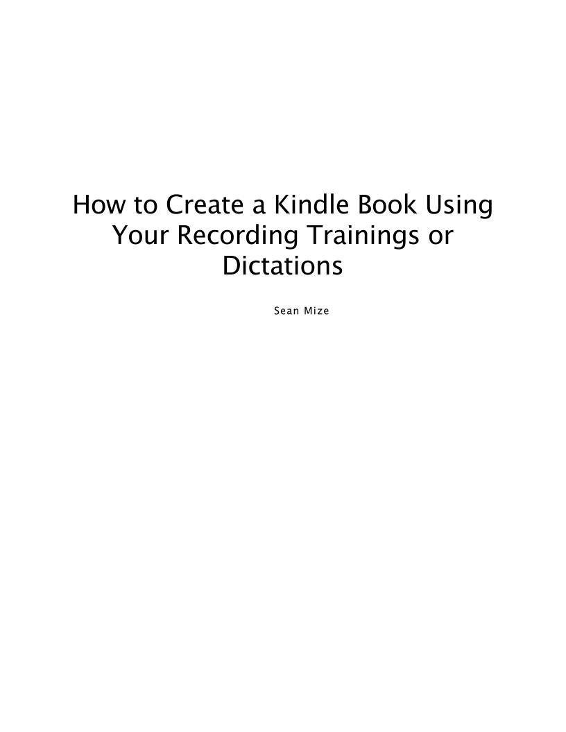 Master the Art of Creating Your Own eBook from Recordings