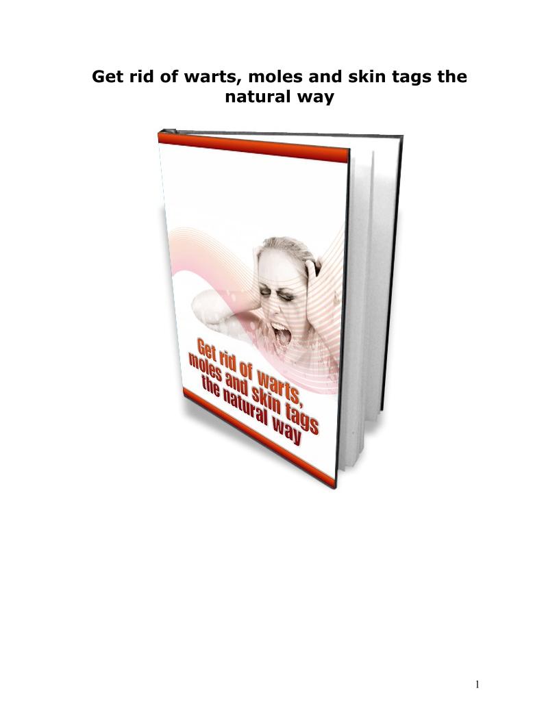 Natural eBook Guide to Eliminating Warts, Moles, and Skin Tags Safely