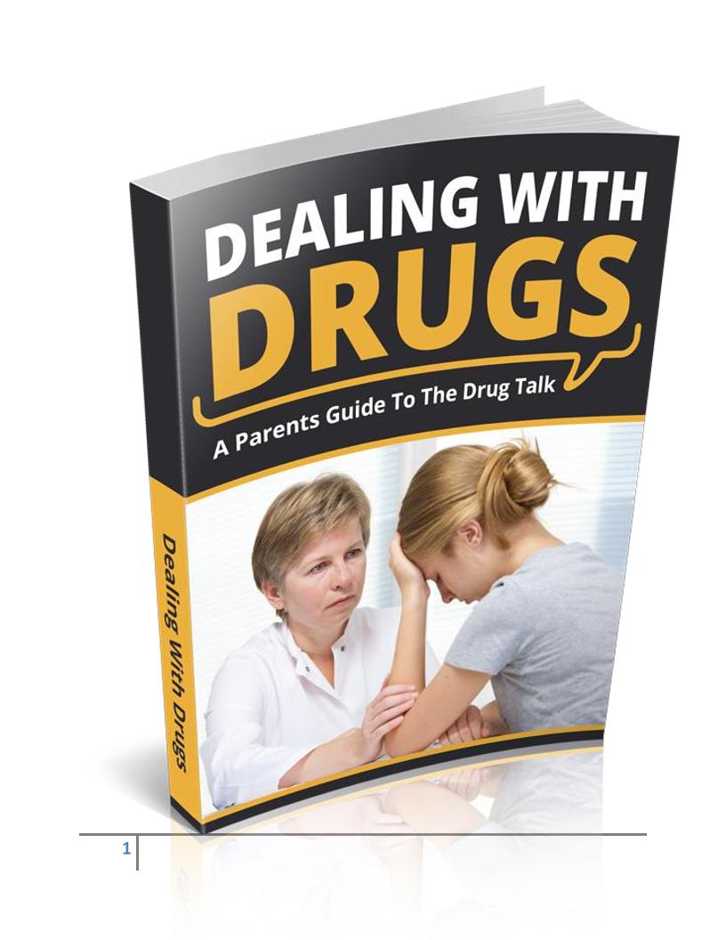The Essential eBook Guide for Parents: Mastering the Drug Talk