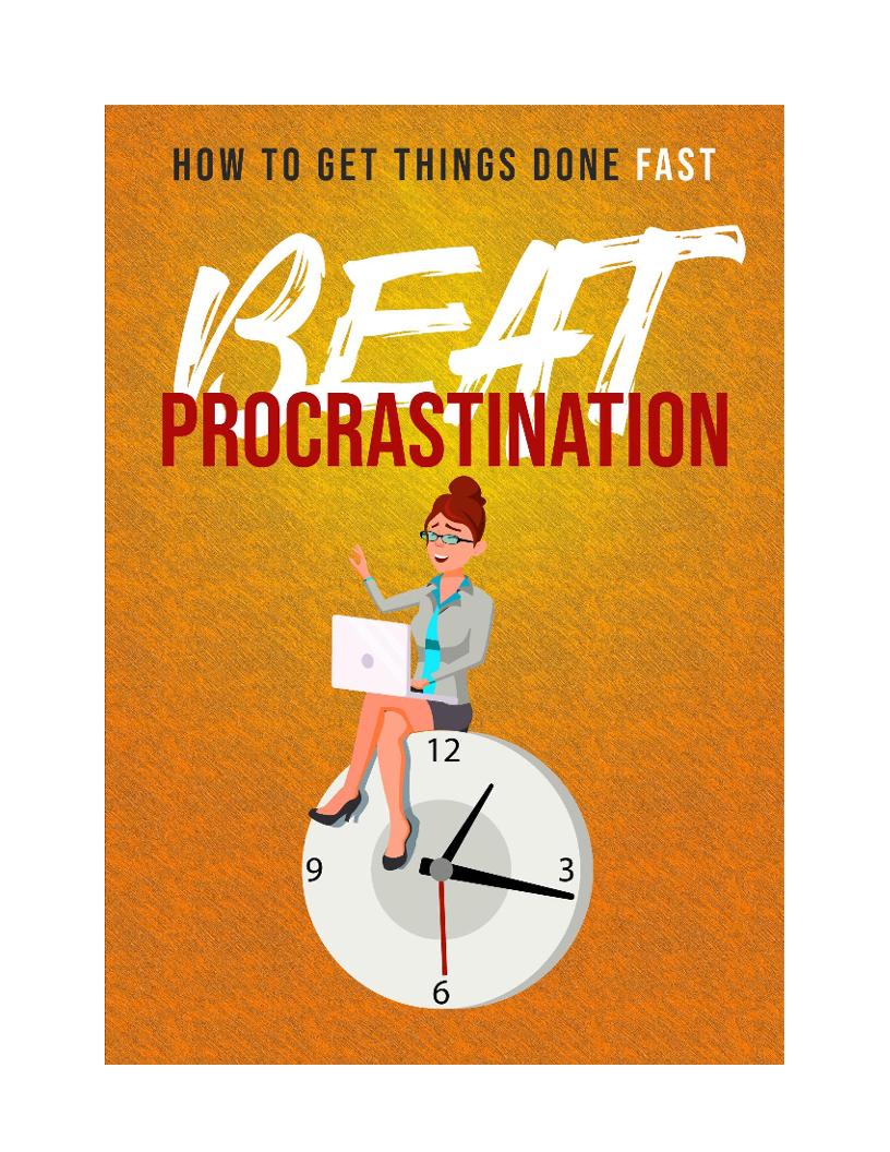 The Ultimate eBook on Mastering Procrastination and Productivity