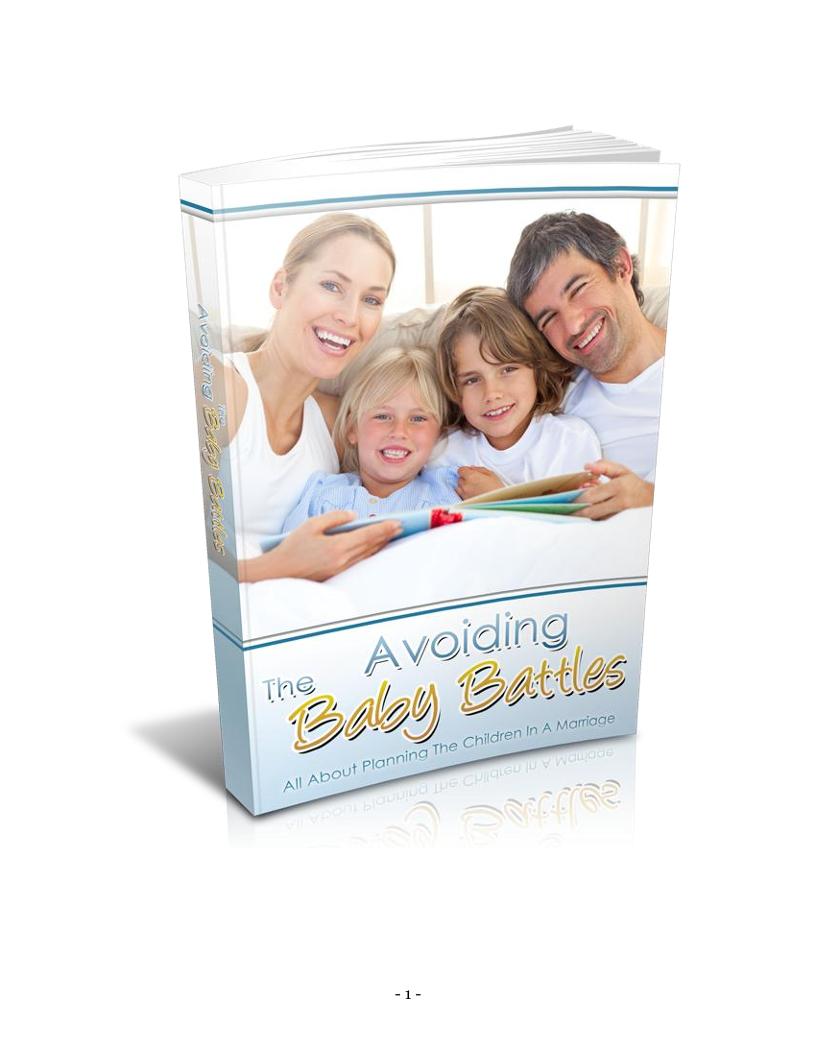 The Ultimate eBook Guide to Planning Your Family and Avoiding Baby Battles