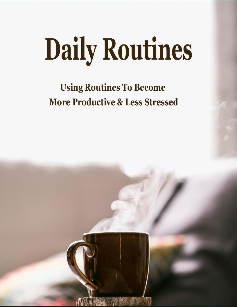 Unlock the Power of Routines: The Ultimate eBook Guide to Productivity