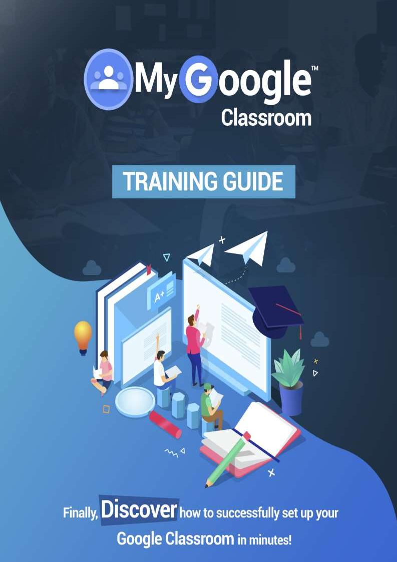 Ultimate eBook Guide to Mastering Google Classroom Essentials