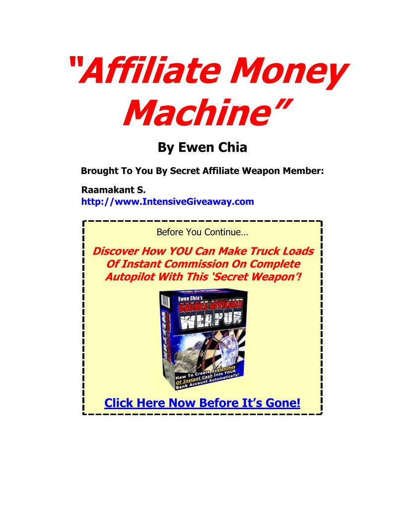 Discover the eBook: Affiliate Money Machine by Ewen Chia for Quick Profits