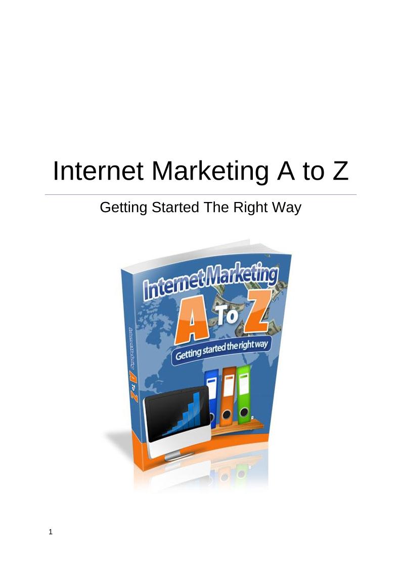 Master Internet Marketing A to Z: The Ultimate eBook Guide