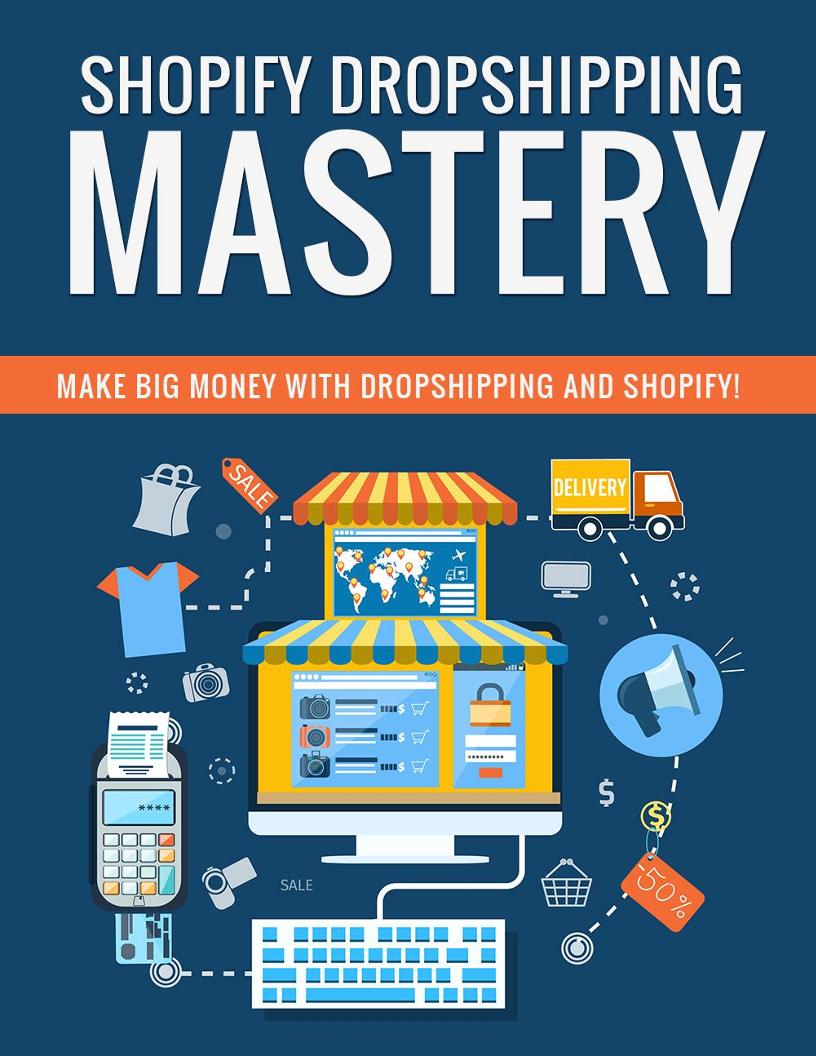 Unlock Shopify Dropshipping Mastery: The Essential eBook Guide