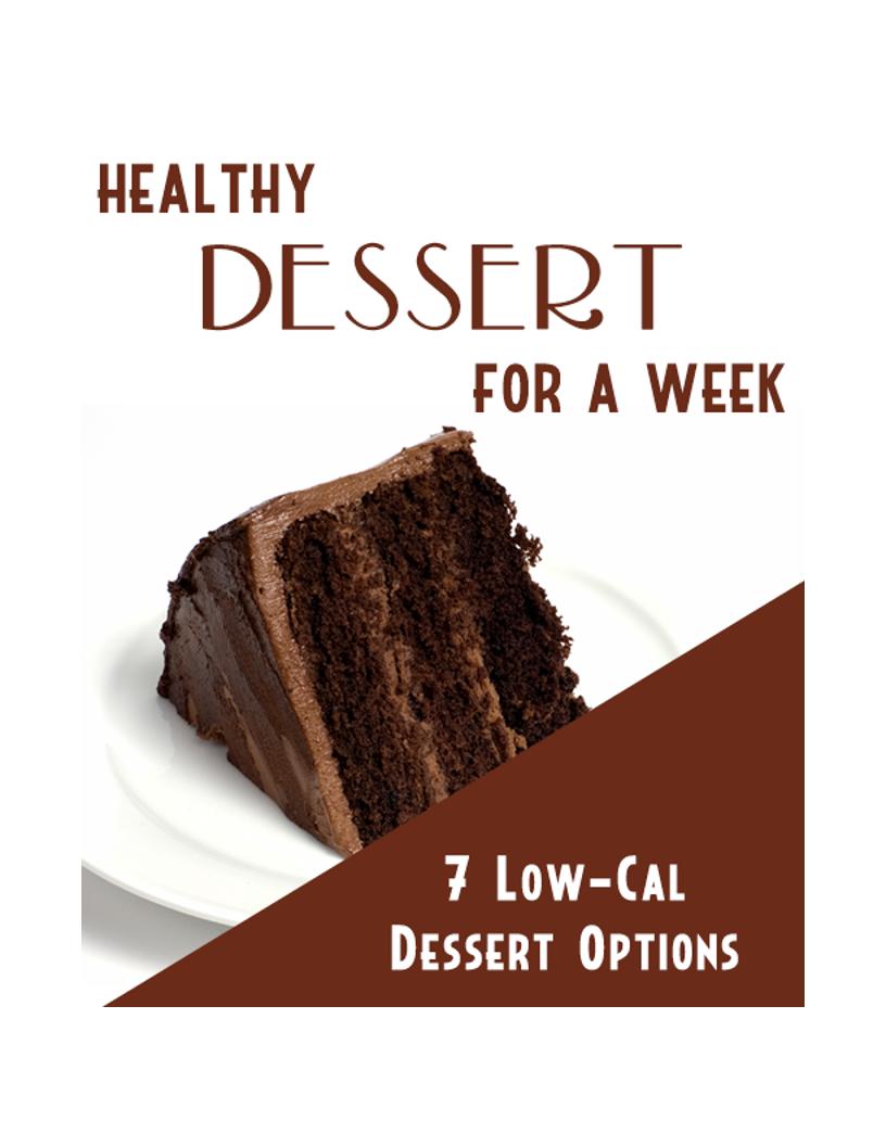 Discover the eBook: Healthy Desserts for a Week of Guilt-Free Treats