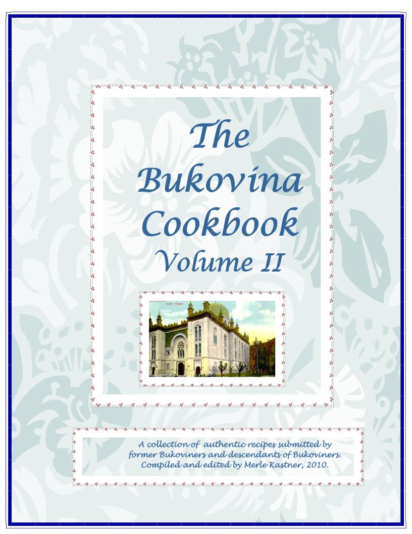 Explore Authentic Bukovina Recipes eBook: Volume II Edition