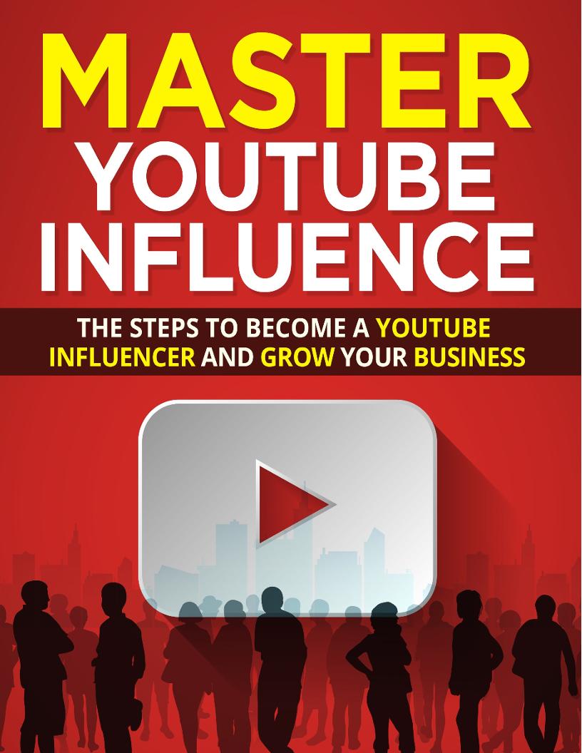 eBook: Master YouTube Influence and Grow Your Business