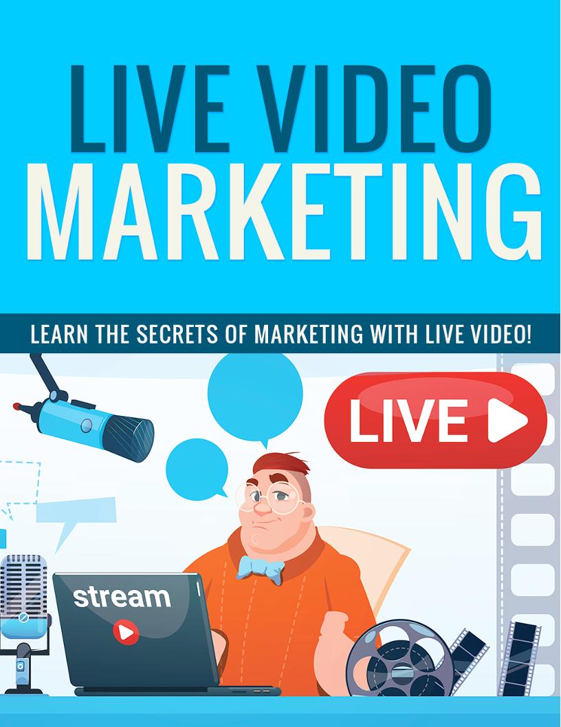 Discover the Power of Live Video Marketing: An Essential eBook Guide