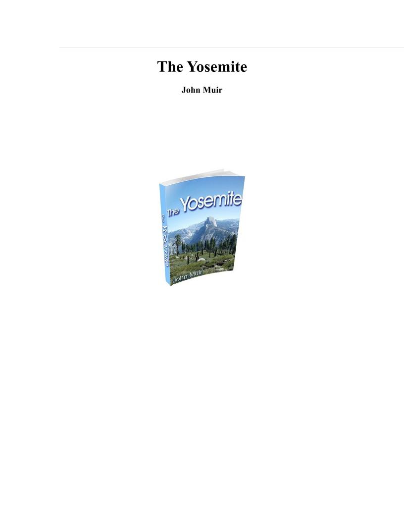 Explore the Yosemite eBook by John Muir's Majestic Wonders