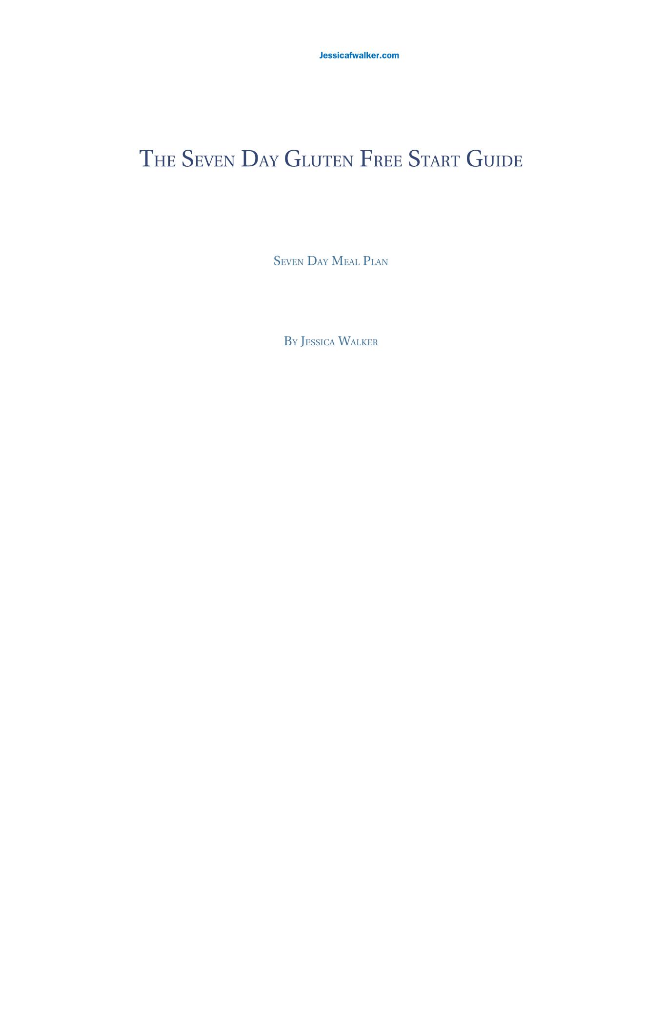 The Ultimate Seven-Day Gluten-Free Start eBook for Healthier Living