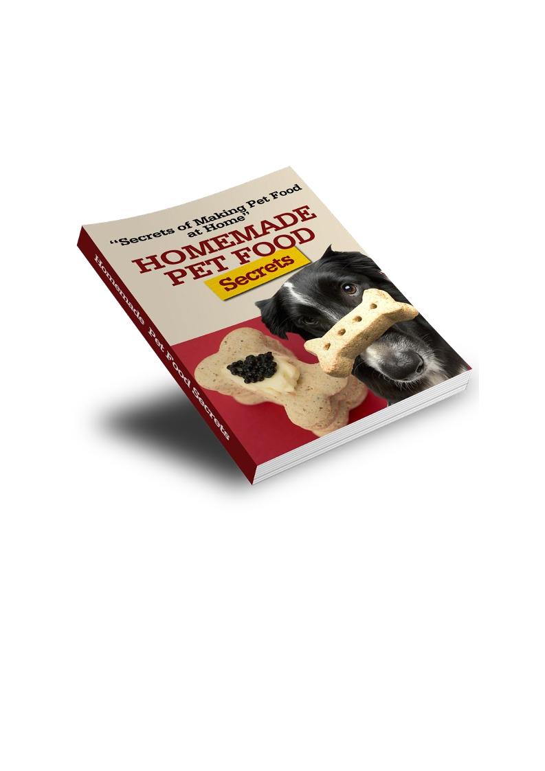 The Ultimate eBook on Homemade Pet Food Recipes and Tips