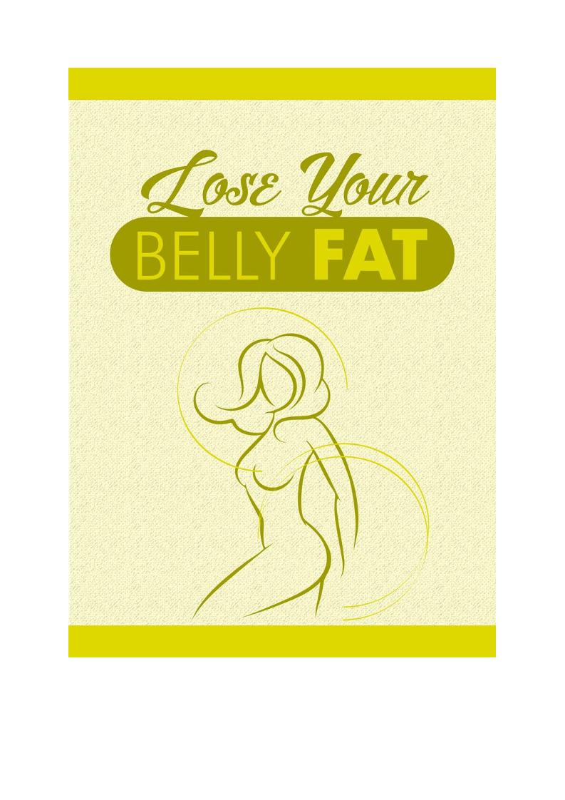 The Ultimate eBook on Losing Belly Fat and Revitalizing Your Life