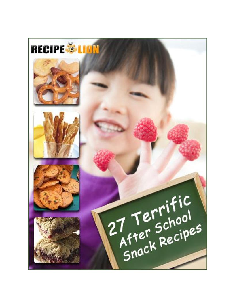 Delicious eBook: 27 Terrific After School Snack Ideas for Kids