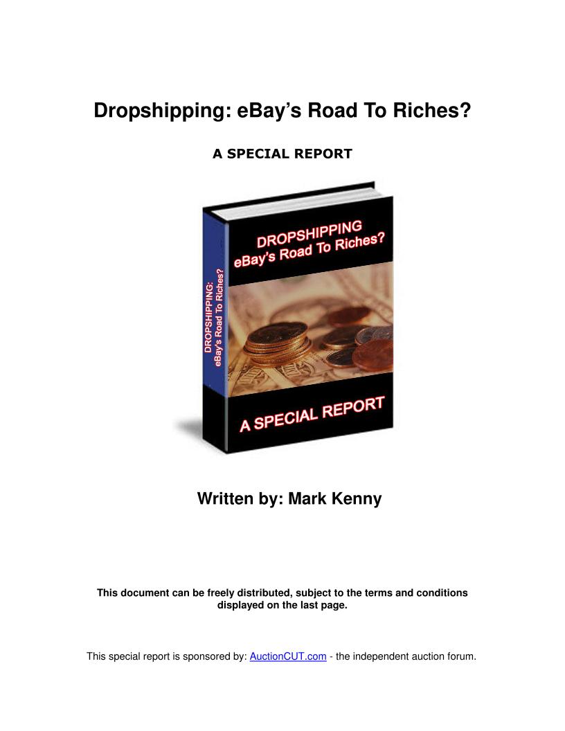 The Ultimate eBook on Dropshipping: eBay's Road to Riches Guide