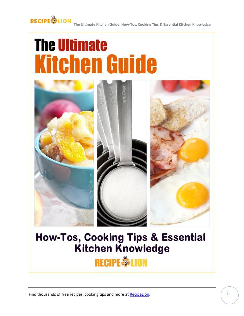 The Ultimate Kitchen Guide eBook: Essential Cooking Tips and How-Tos