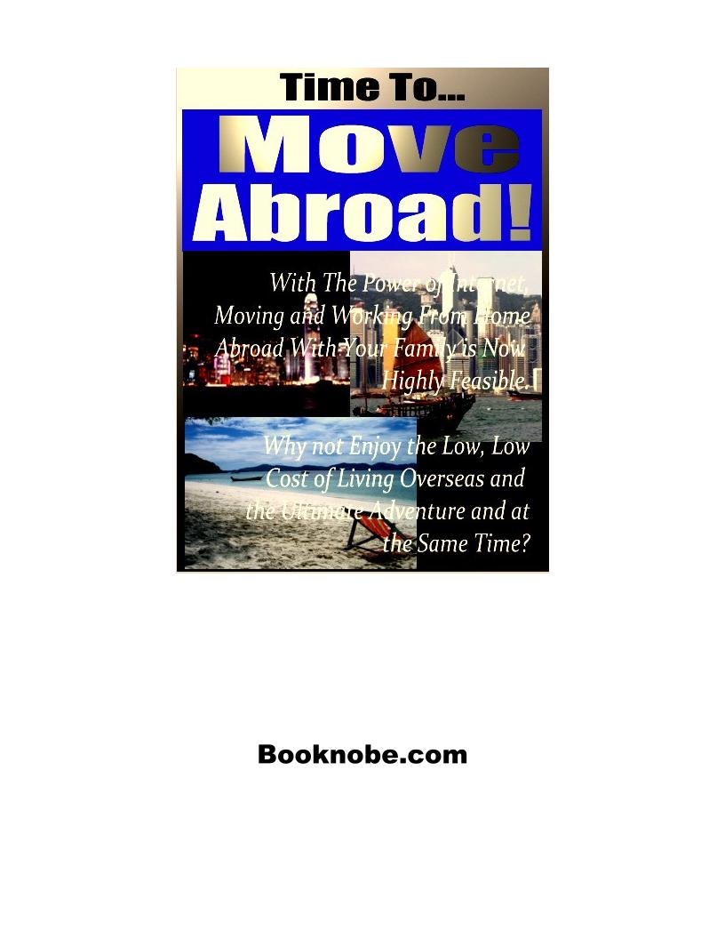The Ultimate eBook Guide to Seamlessly Moving Abroad and Embracing New Horizons