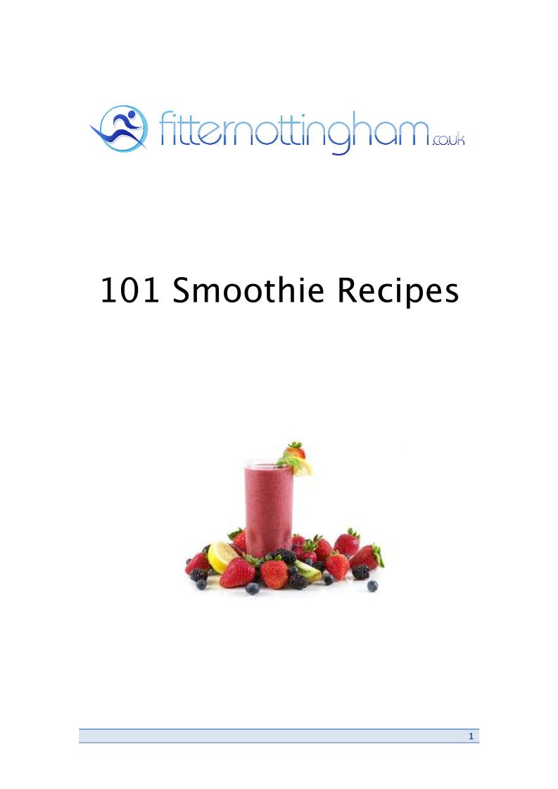 Discover the Ultimate eBook: 101 Delicious Smoothie Recipes for Vitality