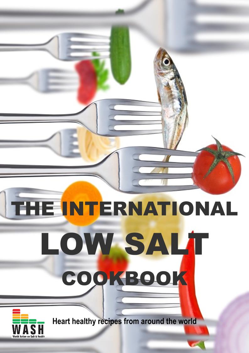 Discover Heart-Healthy Global Recipes: The International Low Salt Cookbook eBook