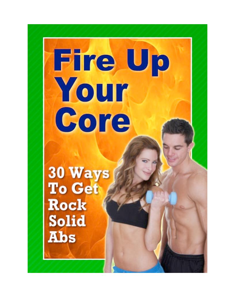 Fire Up Your Core: The Ultimate eBook for Strength and Stability