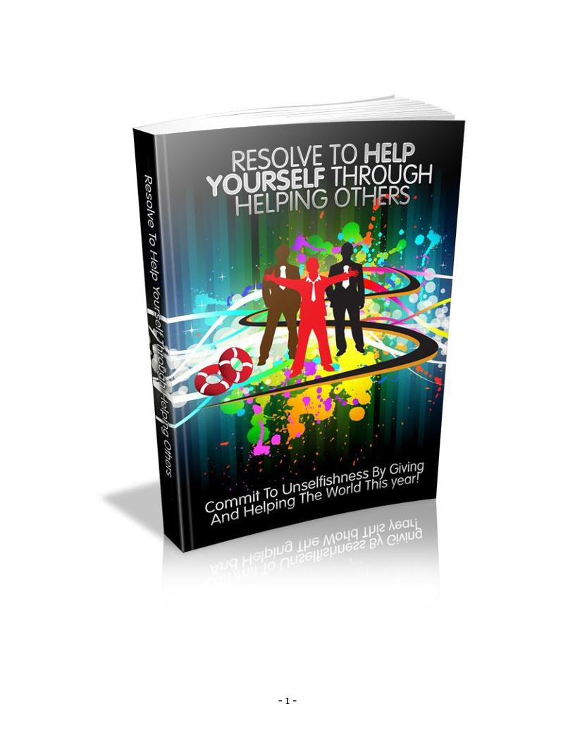 The Ultimate eBook on Helping Others to Empower Yourself