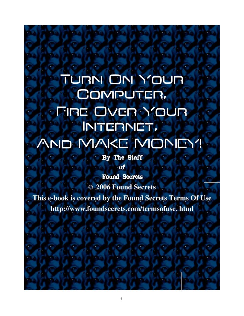 The Ultimate eBook on Making Money with Your Computer and Internet
