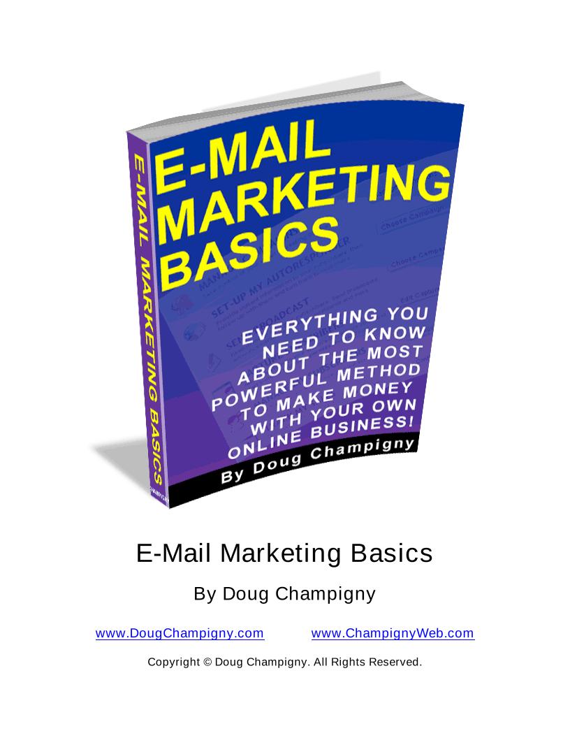 The Essential eBook Guide to Mastering E-Mail Marketing Basics