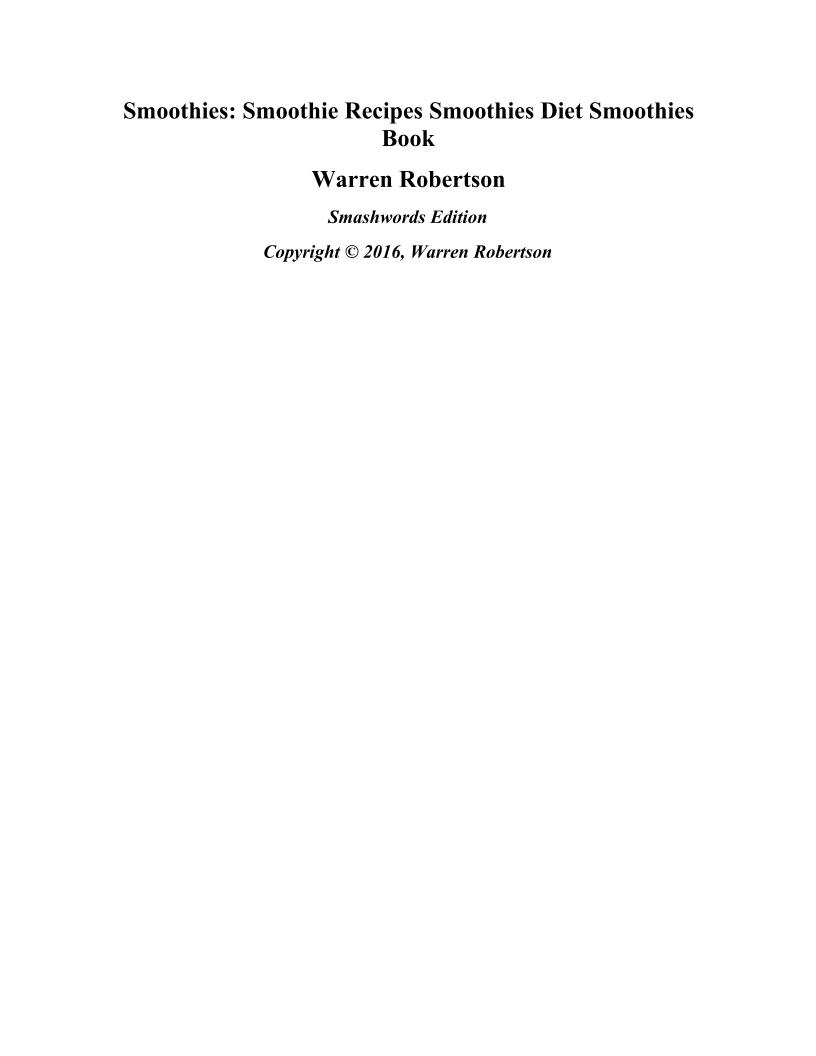 The Ultimate eBook Guide to Delicious and Healthy Smoothie Recipes