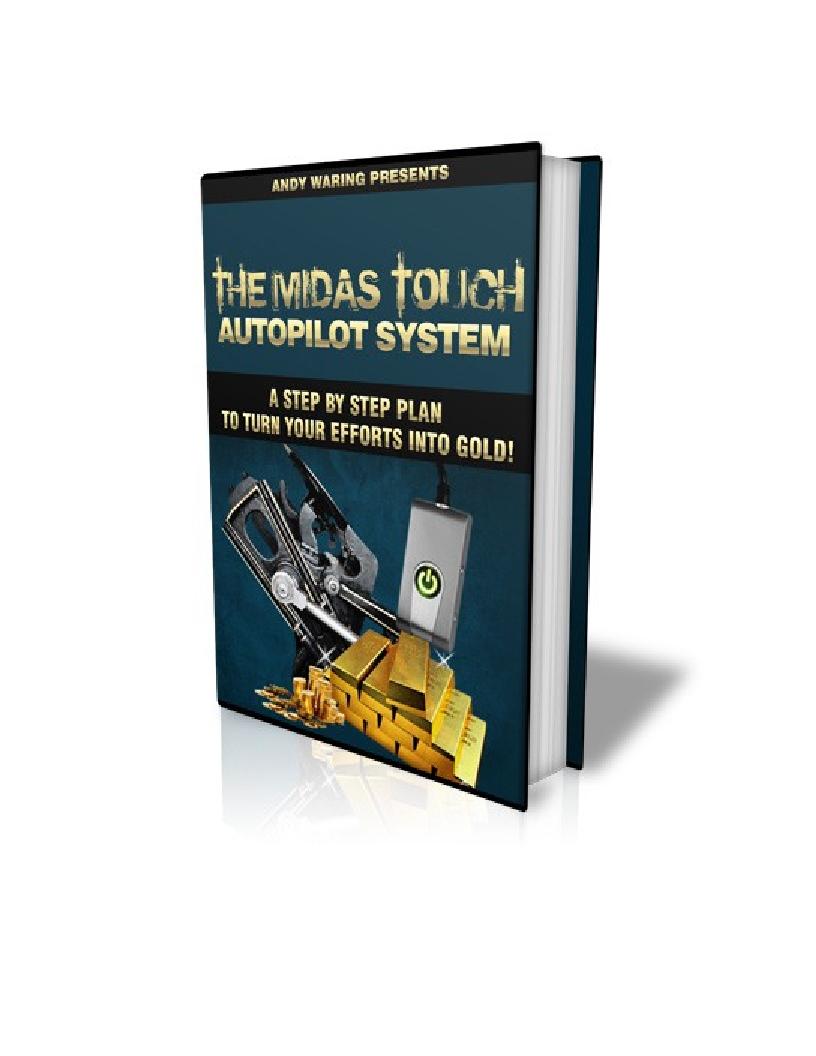 Unlock Midas Touch Autopilot eBook for Internet Marketing Mastery