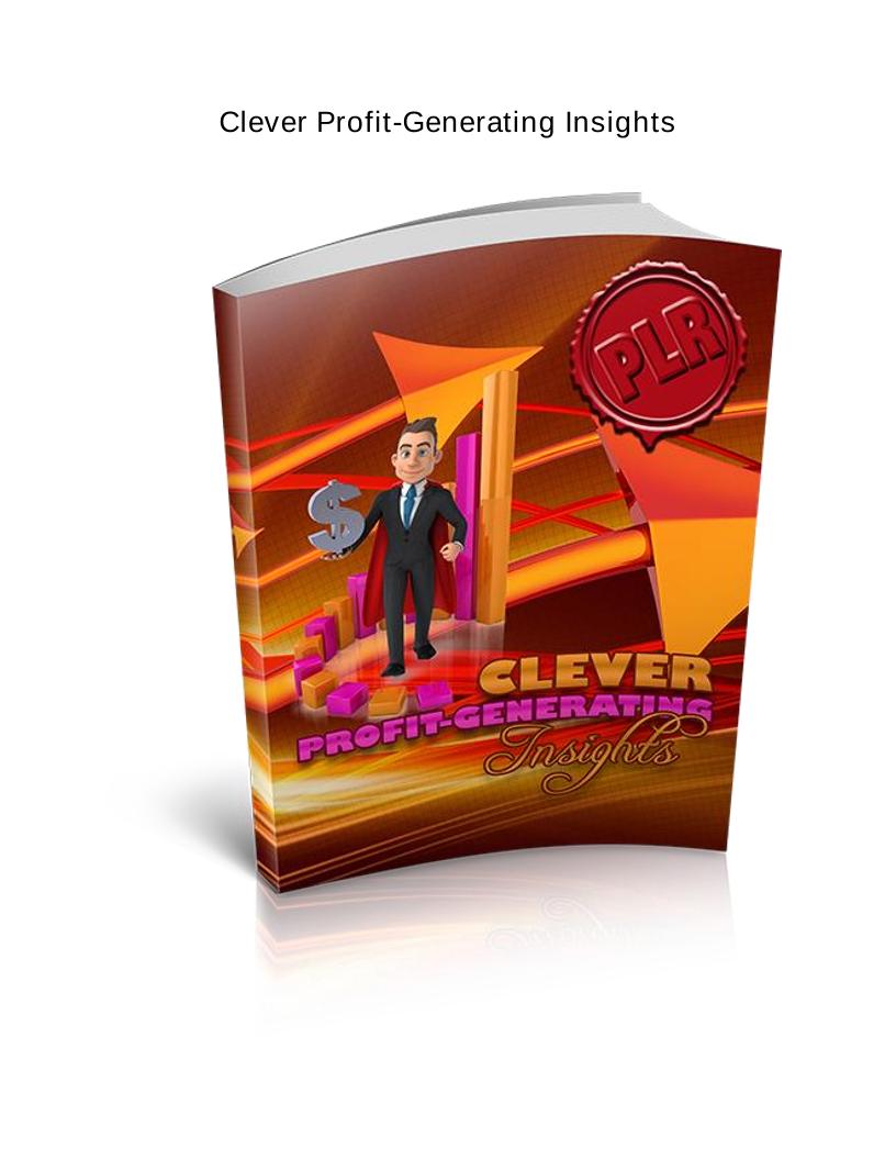 Explore Clever and Innovative Profit-Generating Insights in This Essential eBook