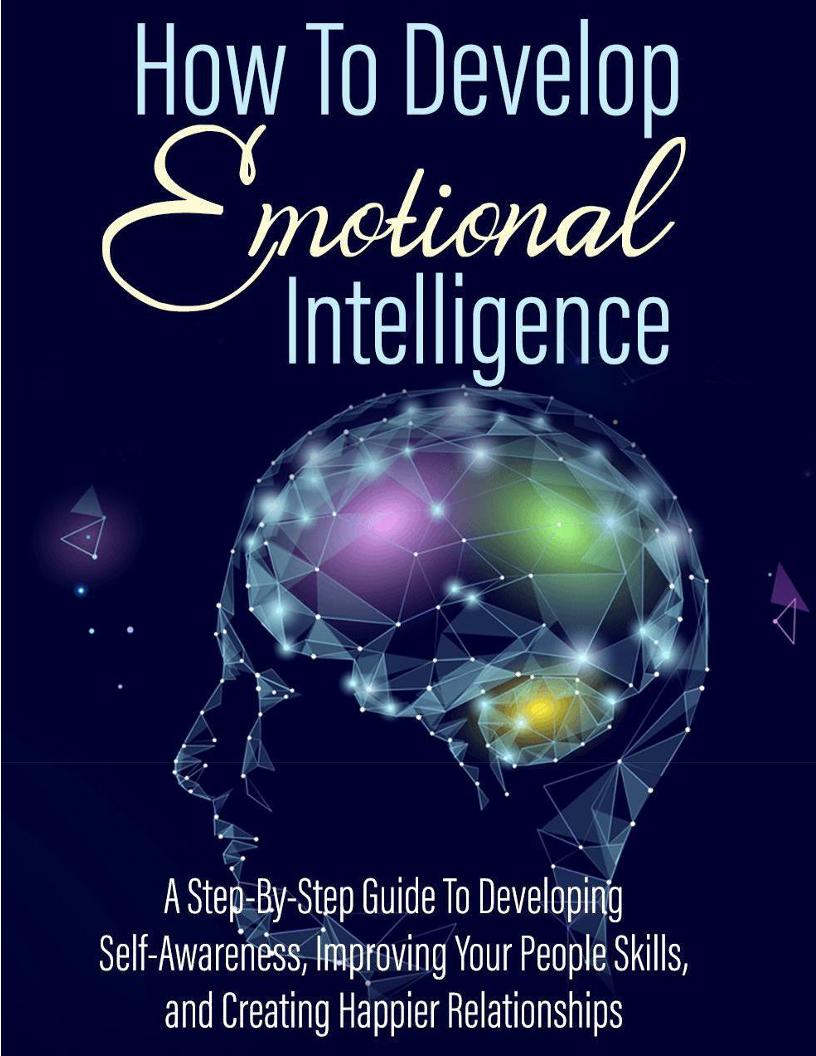 eBook: How to Develop Emotional Intelligence and Enhance Your Life Skills