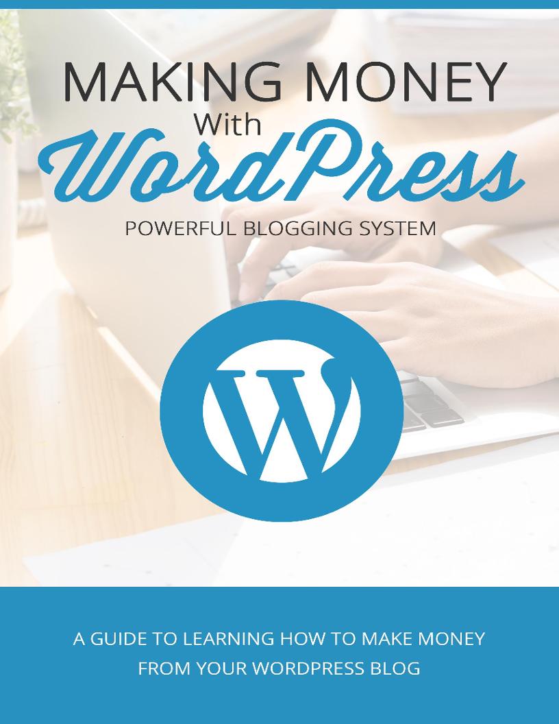 eBook: Profitable Strategies for Making Money with WordPress