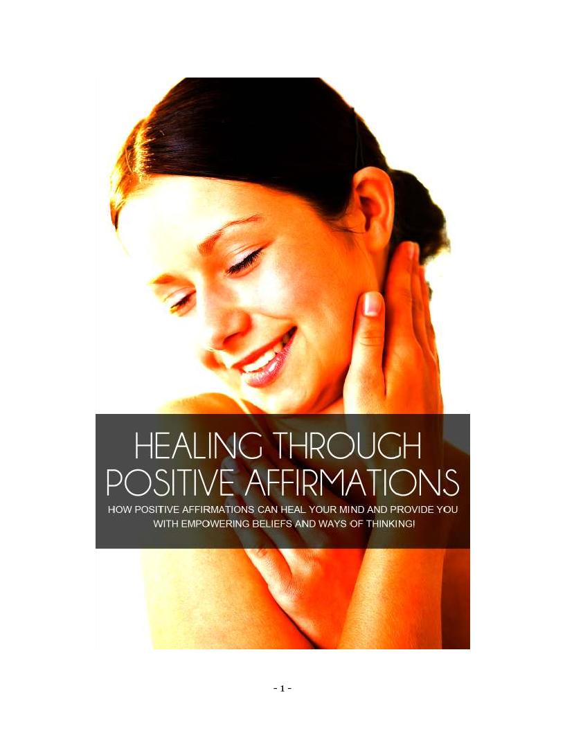 Unlock Healing with Positive Affirmations eBook: Transform Your Mind Today