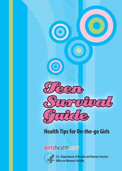 eBook: Teen Survival Guide for On-the-Go Girls' Health Essentials