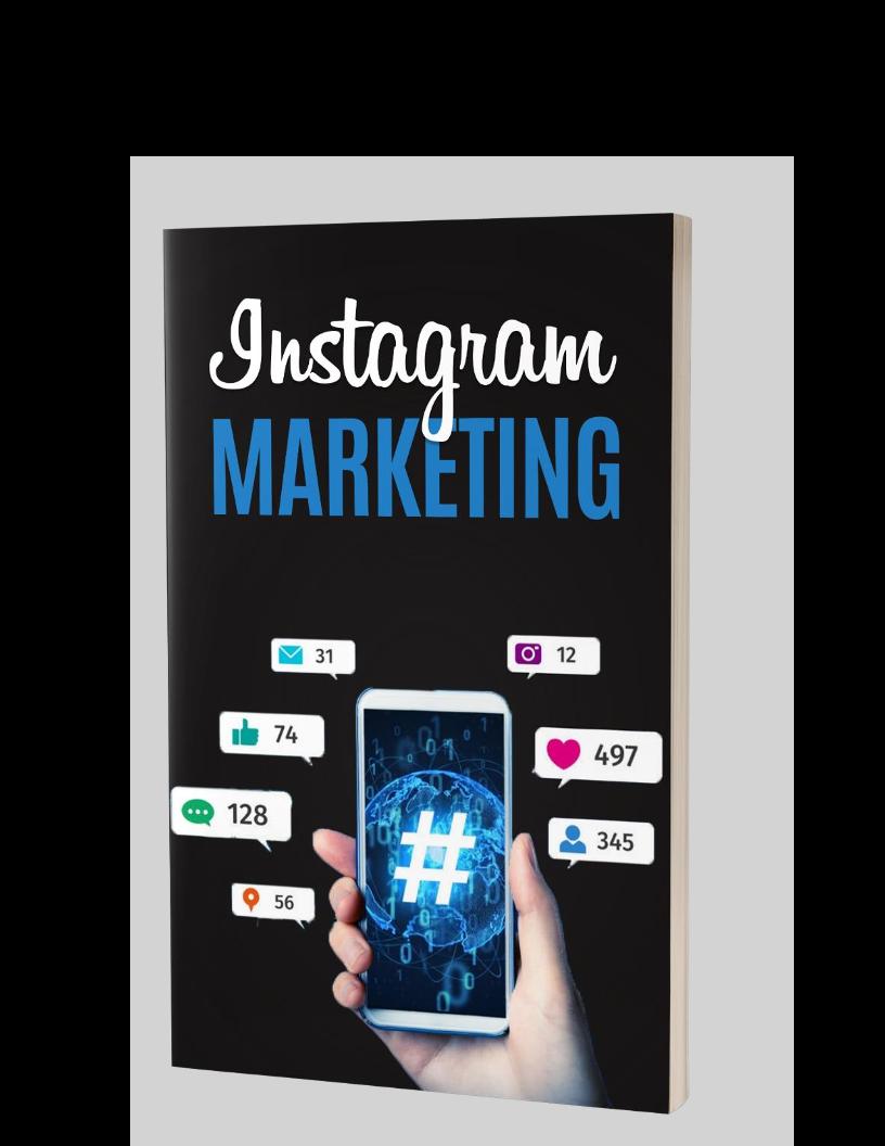 Your Essential eBook for Effective Instagram Marketing and Growth