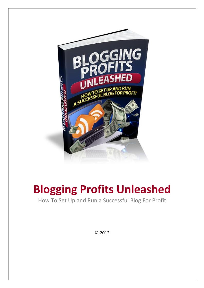 Unlock Blogging Profits eBook: Master Setting Up and Running a Profitable Blog