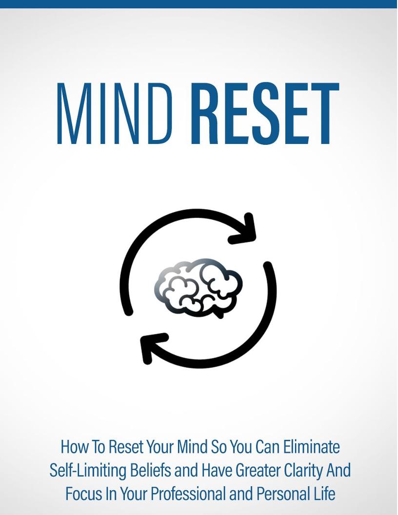 Unlock Your Potential with the Mind Reset eBook: Overcoming Limiting Beliefs