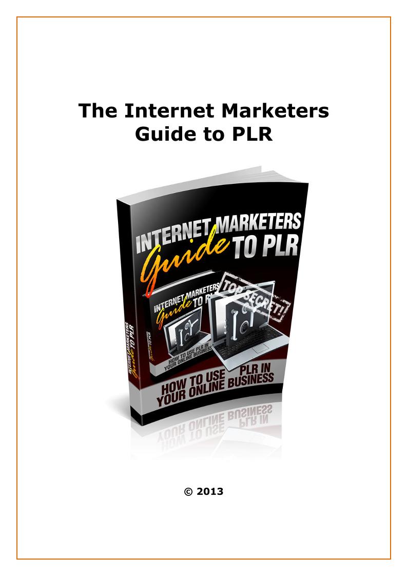 The Ultimate eBook Guide for Internet Marketers on PLR Mastery