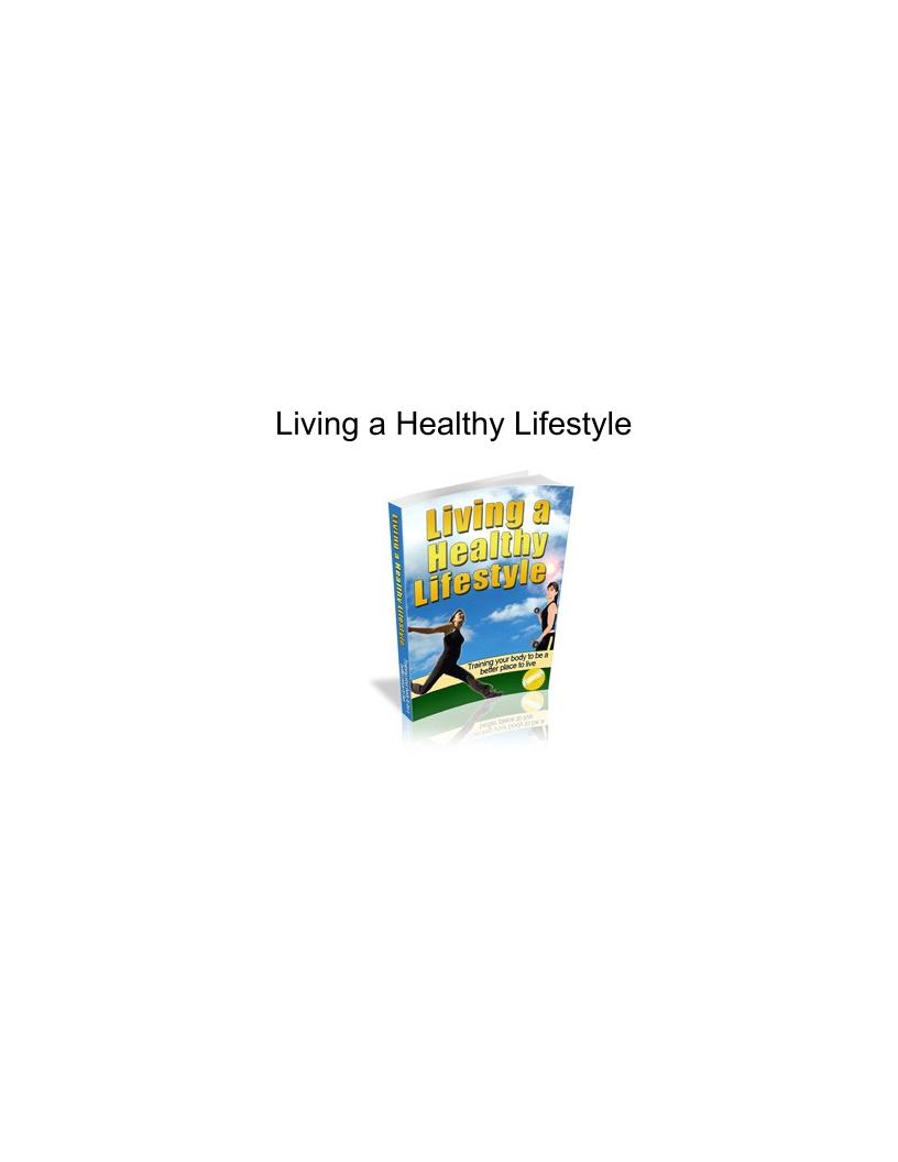 The Ultimate eBook on Living a Healthy Lifestyle with Proven Tips