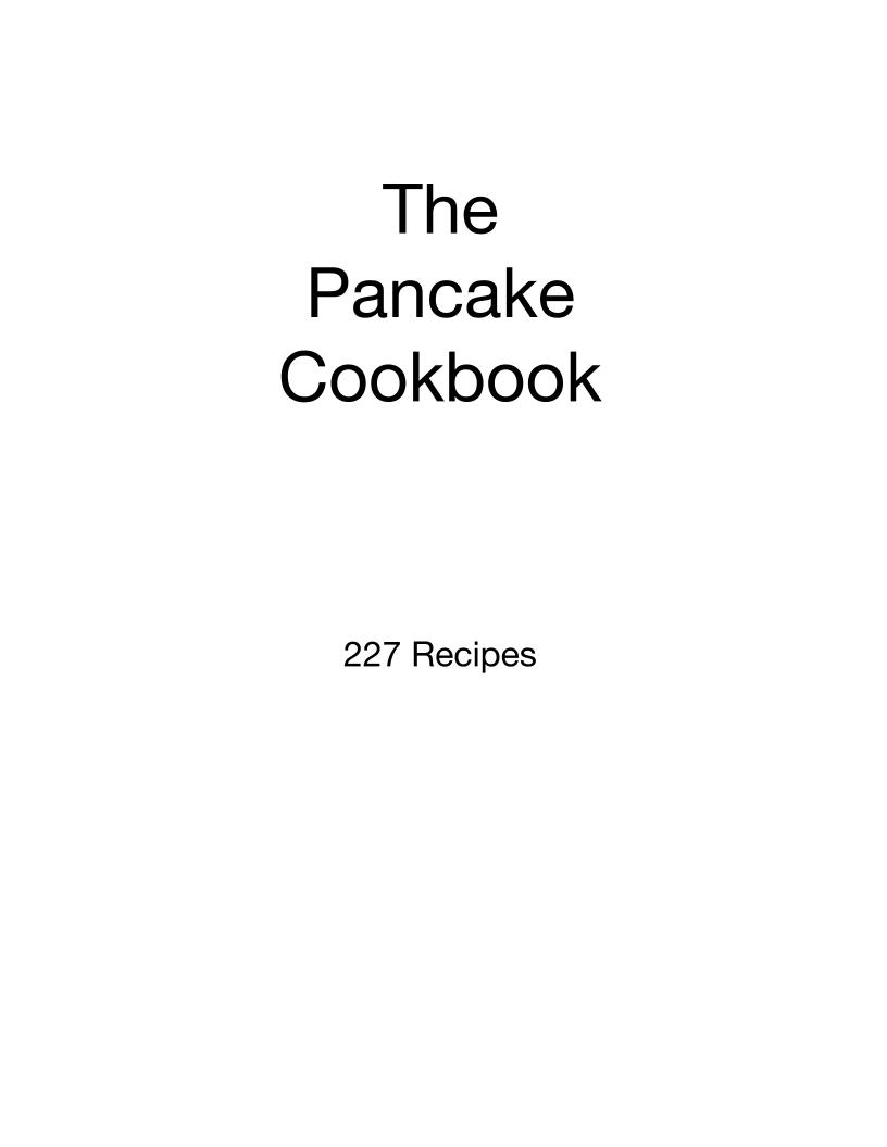 The Ultimate eBook of 227 Delicious Pancake Recipes