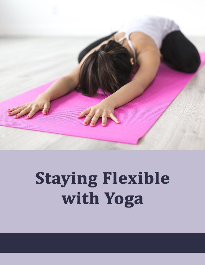 Unlock Flexibility and Wellness with Yoga: The Ultimate eBook Guide