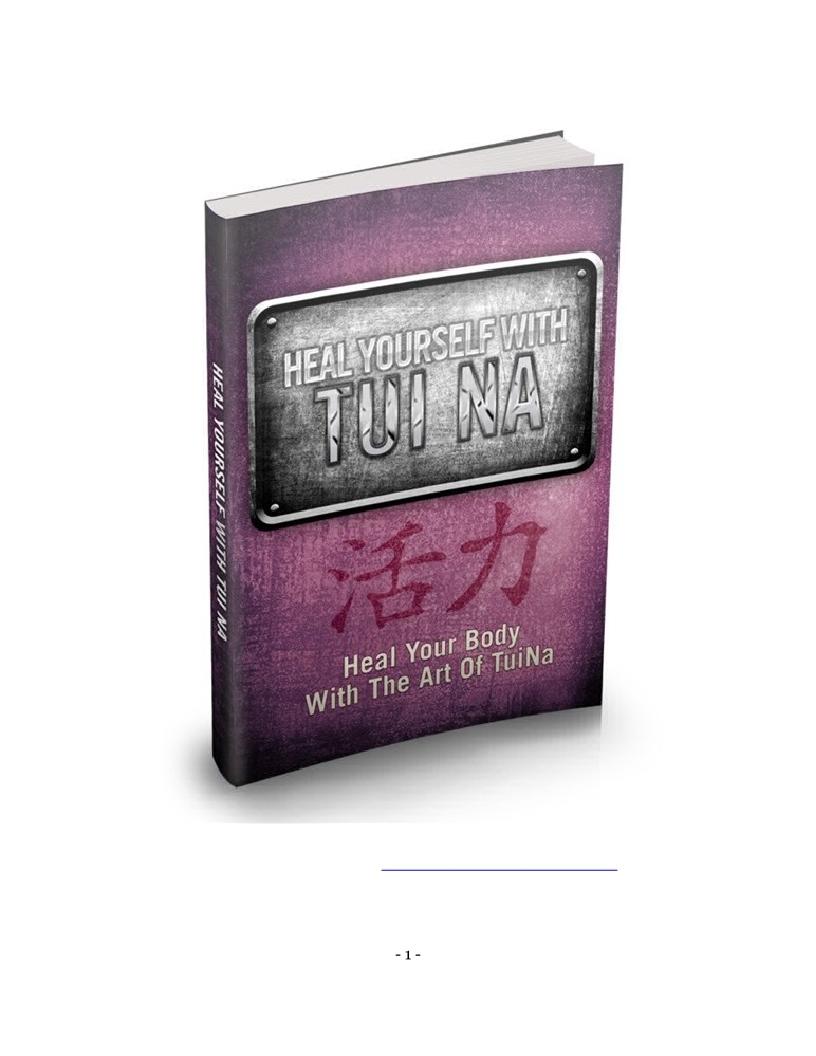 Discover the Healing Power of Tui Na: An Essential eBook Guide