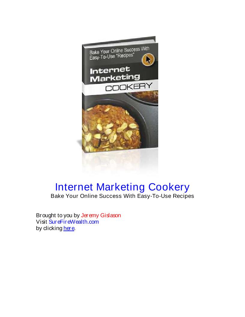 The Ultimate eBook: Bake Your Online Success with Internet Marketing Recipes